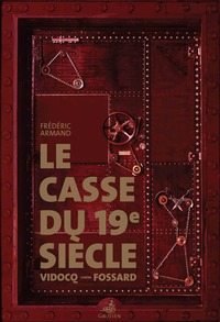 Image de Le casse du 19e siècle