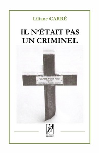 Image de IL N'ÉTAIT PAS UN CRIMINEL