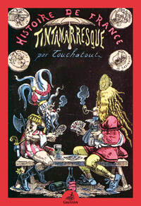 Picture of Histoire de France tintamarresque