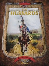 Image de Panache Et Bravoure : Les Hussards 1786-1817