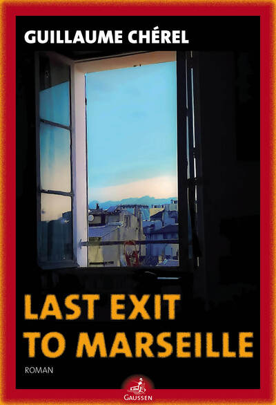 Picture of Last exit to Marseille