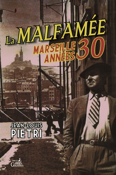 Image de Malfamee (La) Marseille Annees 30