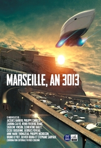 Image de Marseille, An 3013