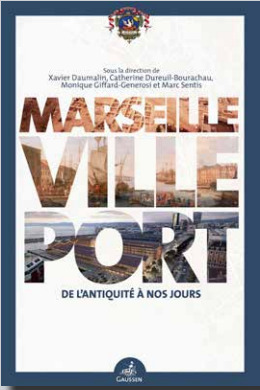 Image de Marseille ville-port de l’antiquité à nos jours