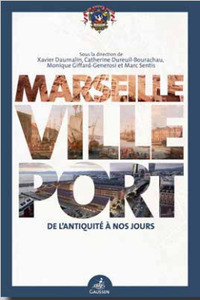 Image de Marseille ville-port de l’antiquité à nos jours