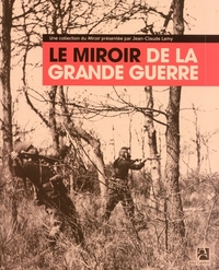 Picture of Le miroir de la Grande Guerre