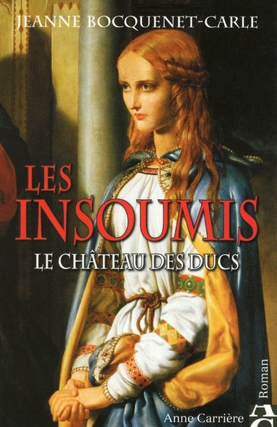 Picture of Le château des ducs, tome 1