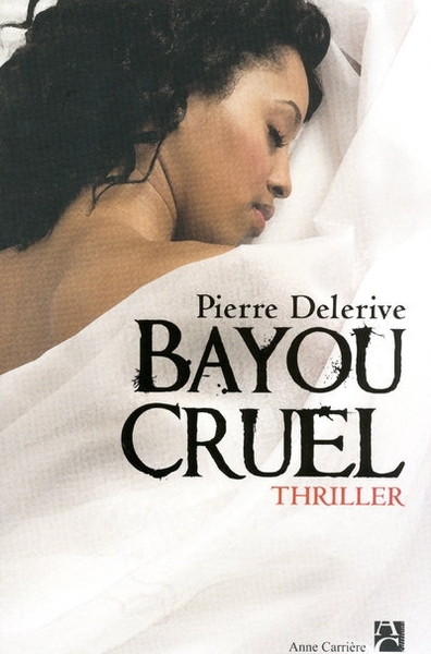Picture of Bayou cruel