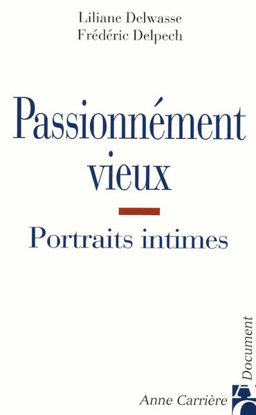 Picture of Passionnément vieux