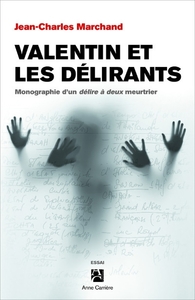 Image de Valentin et les délirants