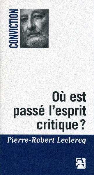 Picture of Où est passé l'esprit critique ?