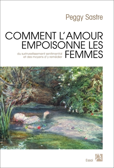 Picture of Comment l'amour empoisonne les femmes