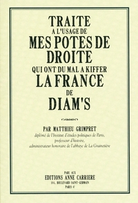 Image de Traité à l'usage de mes potes de droite qui ont du mal à kiffer la France de Diam's