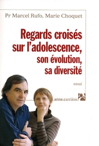 Picture of Regards croisés sur l'adolescence, son évolution, sa diversité