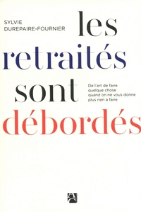 Image de Les retraités sont débordés