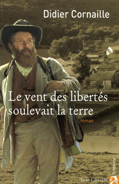 Picture of Le vent des libertés soulevait la terre