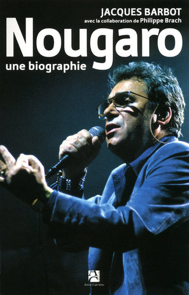 Picture of Nougaro, une biographie