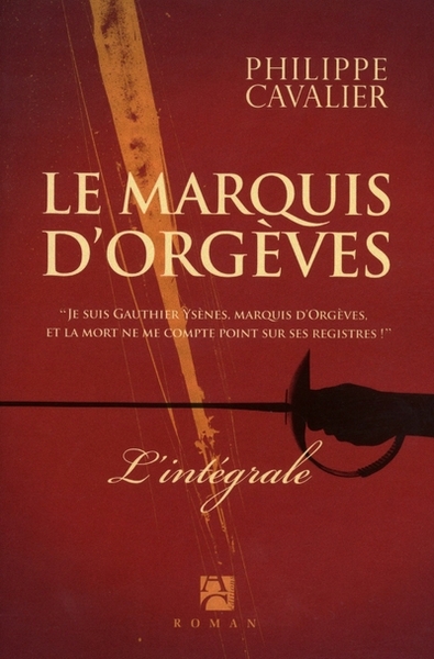 Picture of Le marquis d'Orgèves - Intégrale