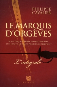 Picture of Le marquis d'Orgèves - Intégrale