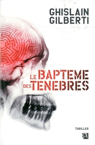 Image de Le baptême des ténèbres