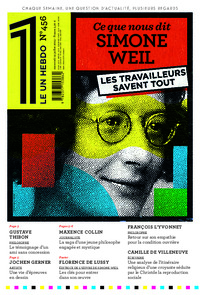 Image de Le 1 Hebdo - Ce que nous dit Simone Weil