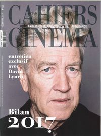 Image de Cahiers Du Cinema N°739 - Bilan 2017 + Interview David Lynch-Decembre 2017
