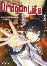 Image de Goodbye Dragon Life - Tome 06