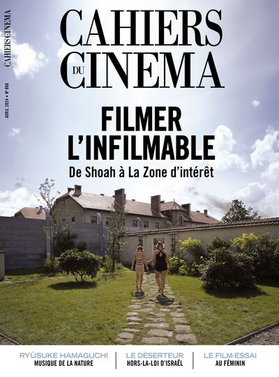 Picture of Cahiers du cinéma n°808 : Filmer l'infilmable - Avril 2024