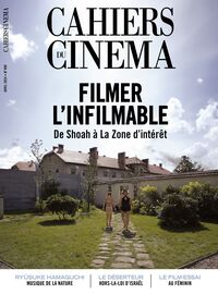 Picture of Cahiers du cinéma n°808 : Filmer l'infilmable - Avril 2024