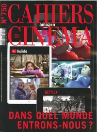 Image de Cahiers du Cinéma N°750 -  Dans quel monde - décembre 2018