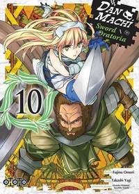 Image de DanMachi Sword Oratoria - Tome 10