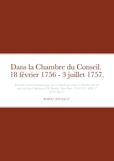 Picture of Dans la Chambre du Conseil.  18 février 1756 - 3 juillet 1757.