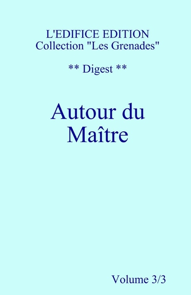 Picture of Autour du Maître - Vol. 3/3 - Digest