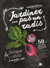 Image de Jardiner pour pas un radis