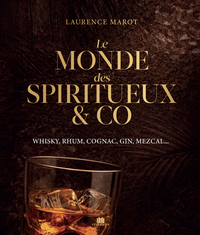 Picture of Le monde des spiritueux & co