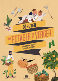 Image de Débuter un potager et un verger