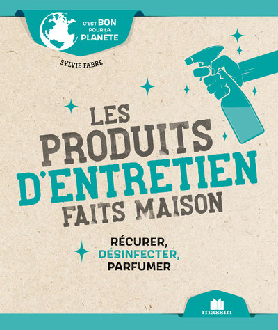 Image de Les produits d'entretien faits maison (poche)