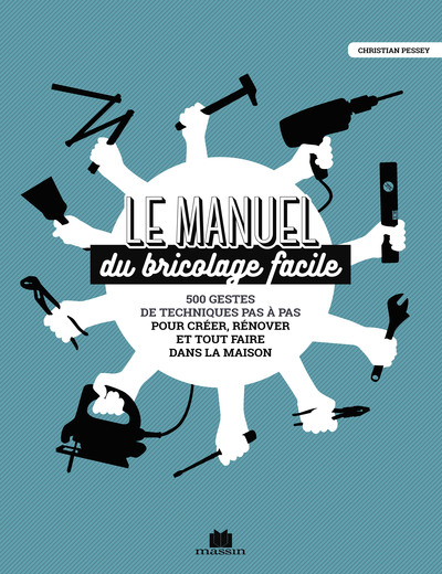 Image de Le manuel du bricolage facile