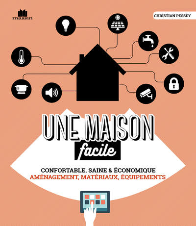 Image de Une maison facile à vivre