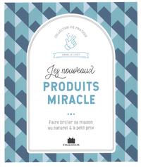 Image de Les nouveaux produits miracle