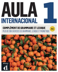Image de Aula internacional 1 NED - COMPLEMENT GRAMMAIRE + VOCABULAIR