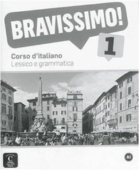 Image de Bravissimo! 1 - Lexique et grammaire