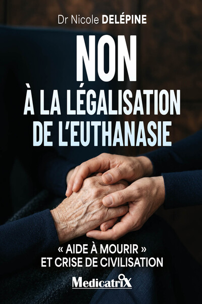 Image de Non à la légalisation de l'euthanasie - Aide à mourir et crise de civilisation