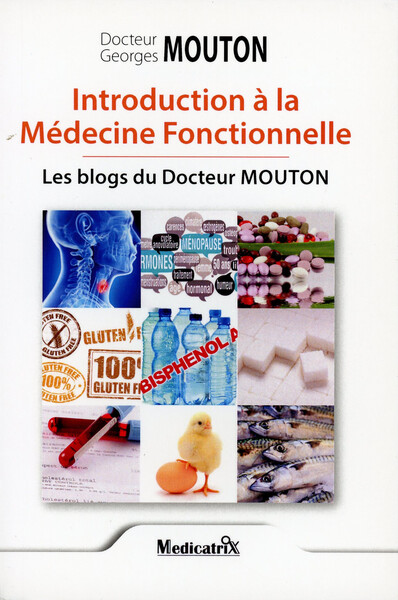 Picture of Introduction à la Médecine Fonctionnelle - Les blogs du Docteur Mouton