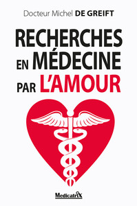 Image de Recherches en médecine par l'amour