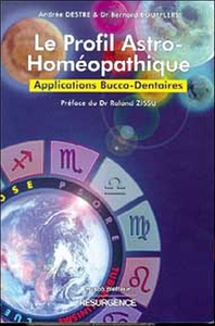 Image de Le Profil astro-homéopathique - Applications bucco-dentaires