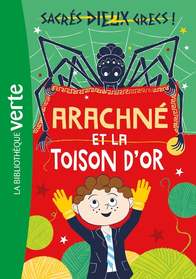 Picture of Sacrés dieux grecs ! 03 - Arachné et la toison d'or