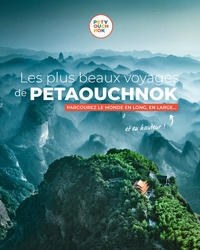 Picture of Les plus beaux voyages de Petaouchnok