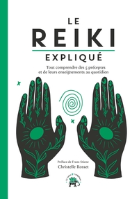 Picture of Le Reiki expliqué