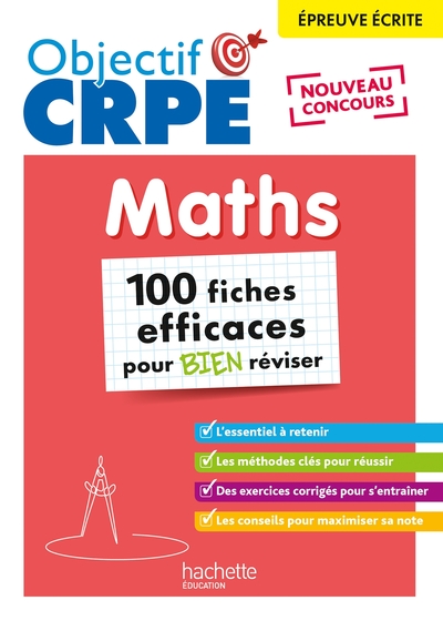 Picture of Objectif CRPE 2025 - Maths - 100 fiches efficaces pour bien réviser - épreuve écrite d'admissibilité